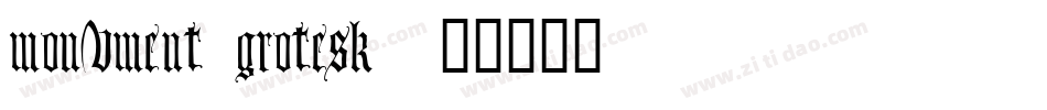 monument grotesk字体转换